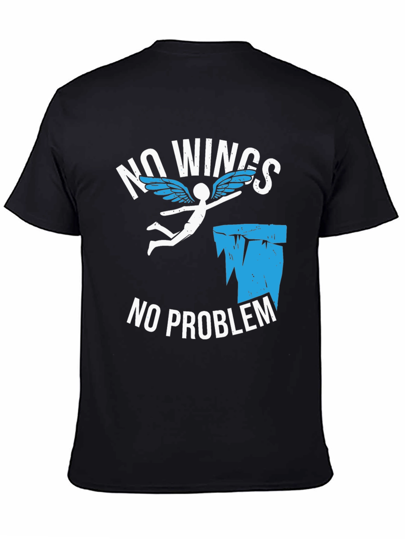 No Wings No Problem Funny Graphic Tee