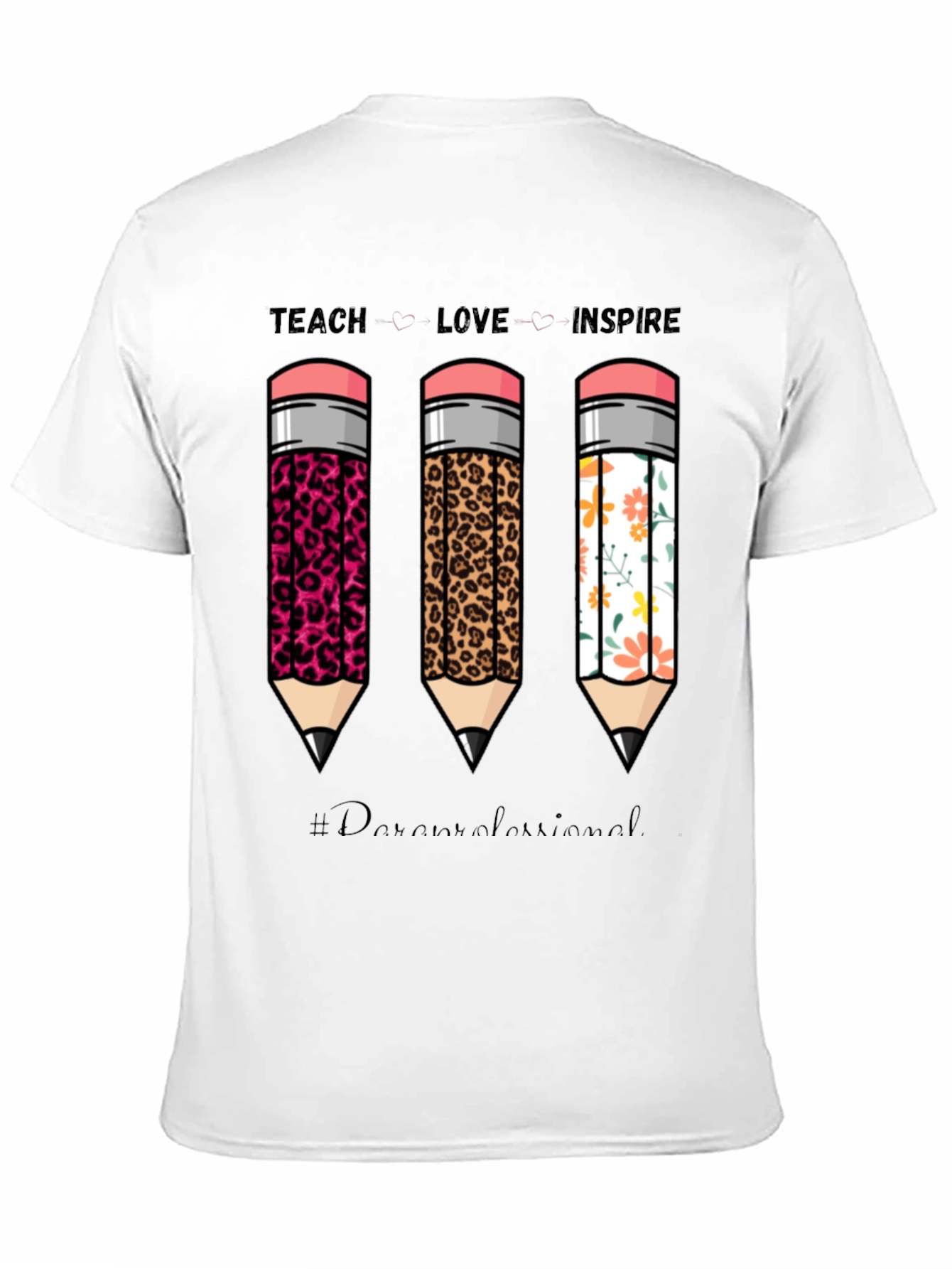 Teach Love Inspire Teacher T-Shirt