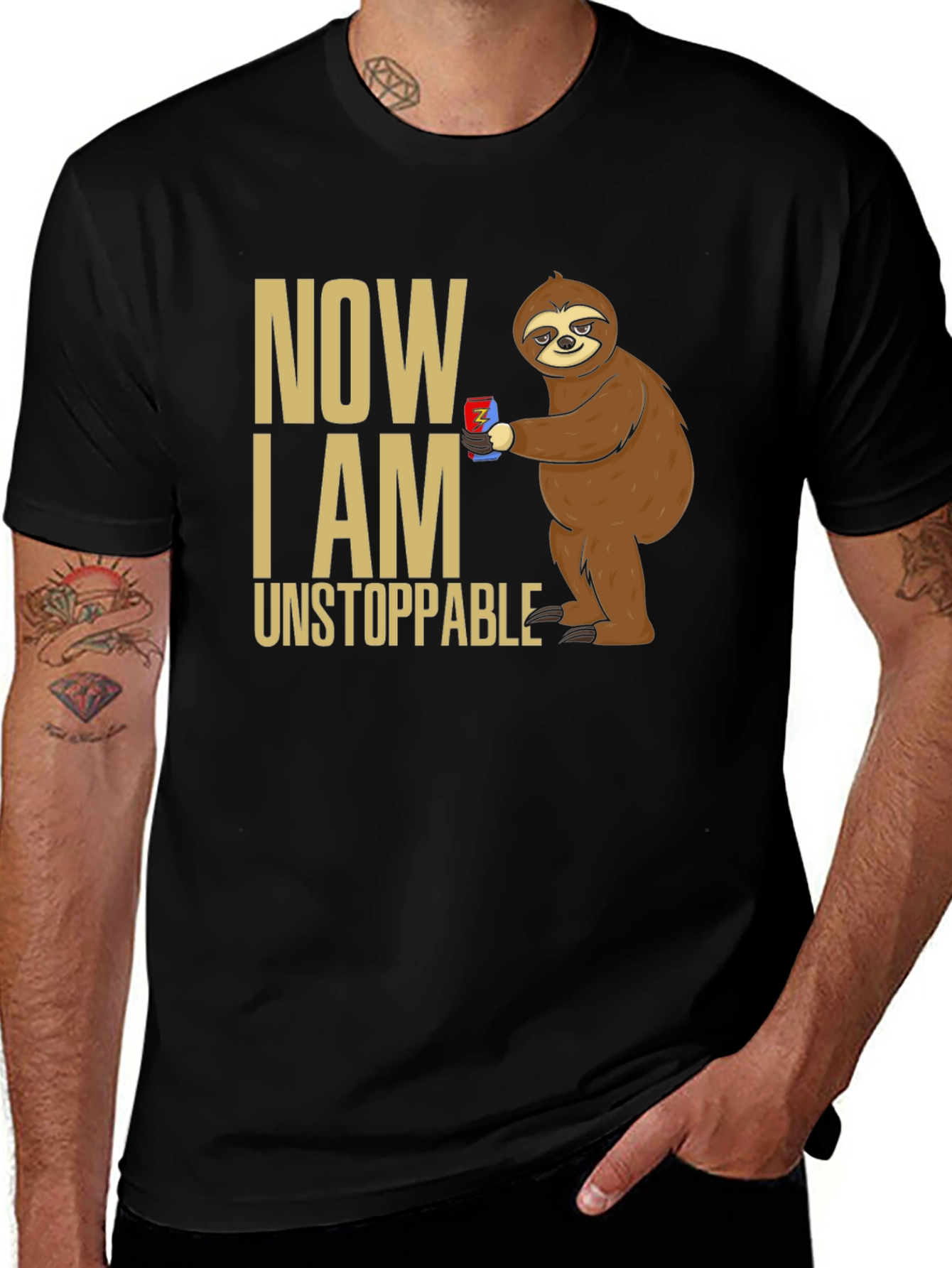 Now I Am Unstoppable Sloth T-Shirt
