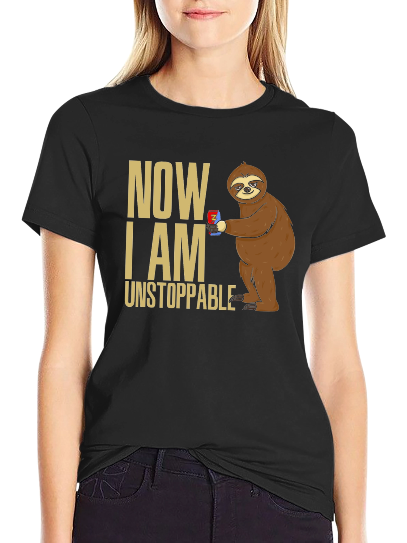 Now I Am Unstoppable Sloth T-Shirt