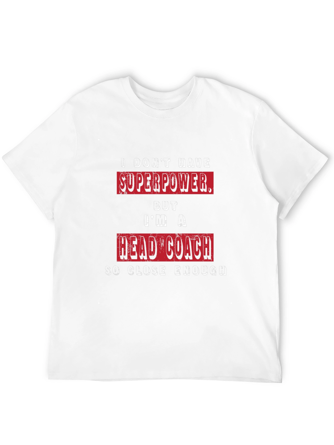 Head Coach Superpower T-Shirt