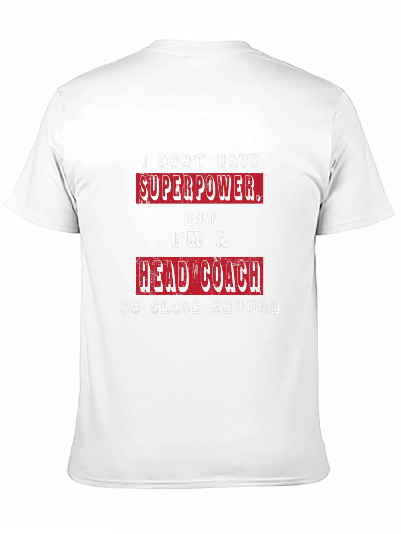 Head Coach Superpower T-Shirt