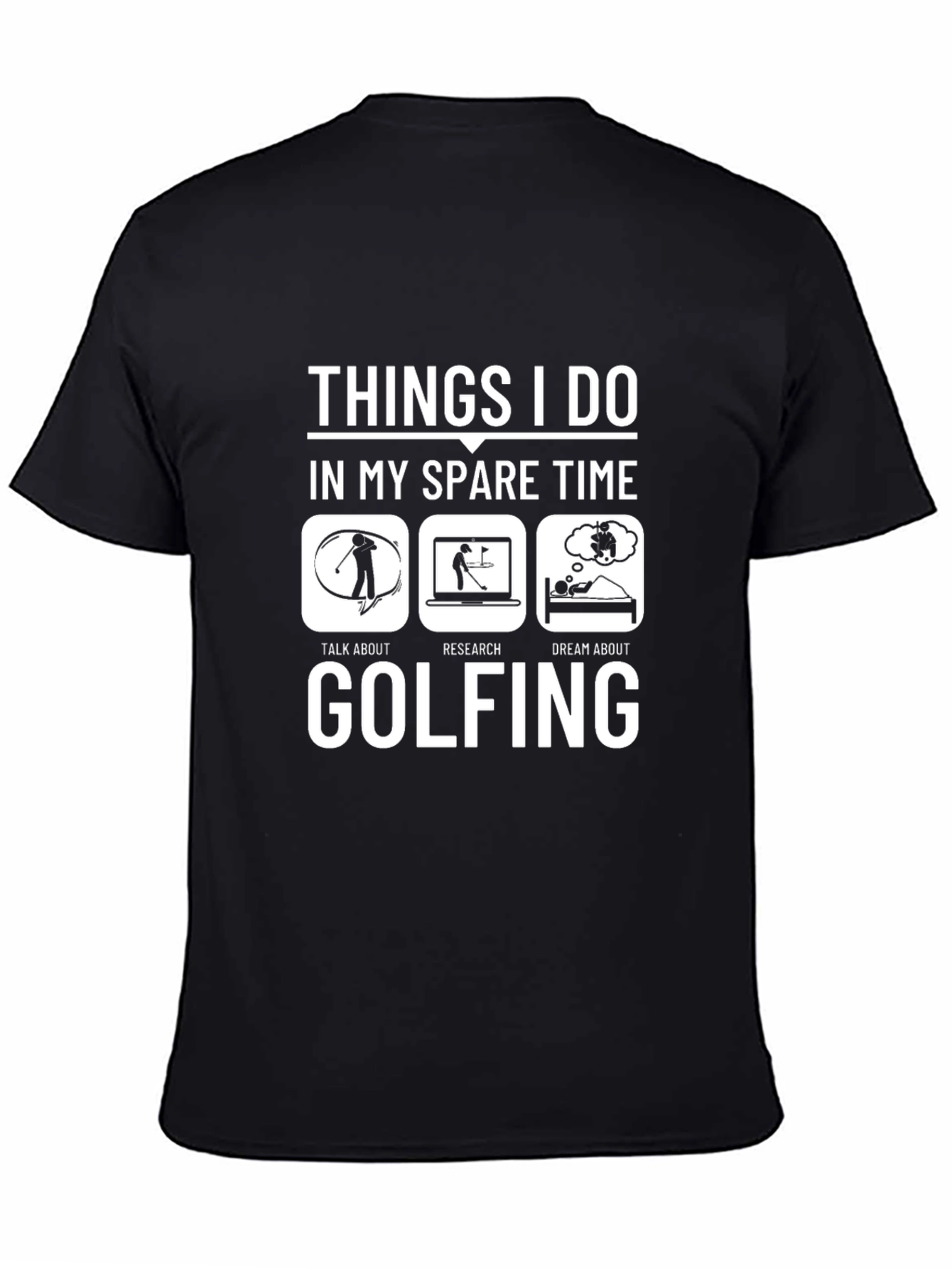 Golfing Spare Time T-Shirt Funny Golfer Gift