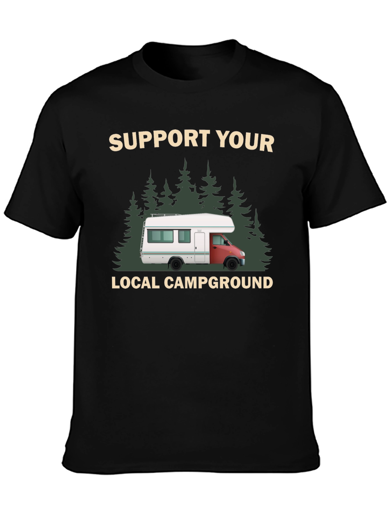 Support Your Local Campground Graphic Tee