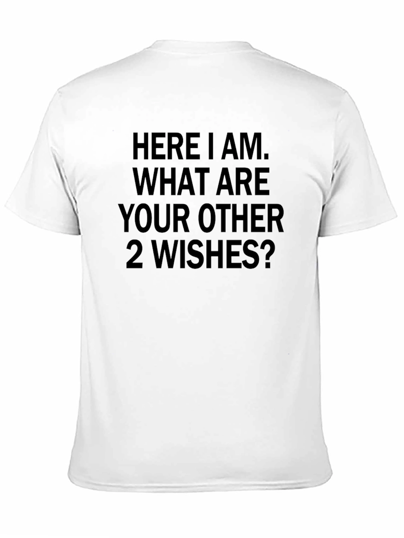 Humorous 2 Wishes Black T-Shirt