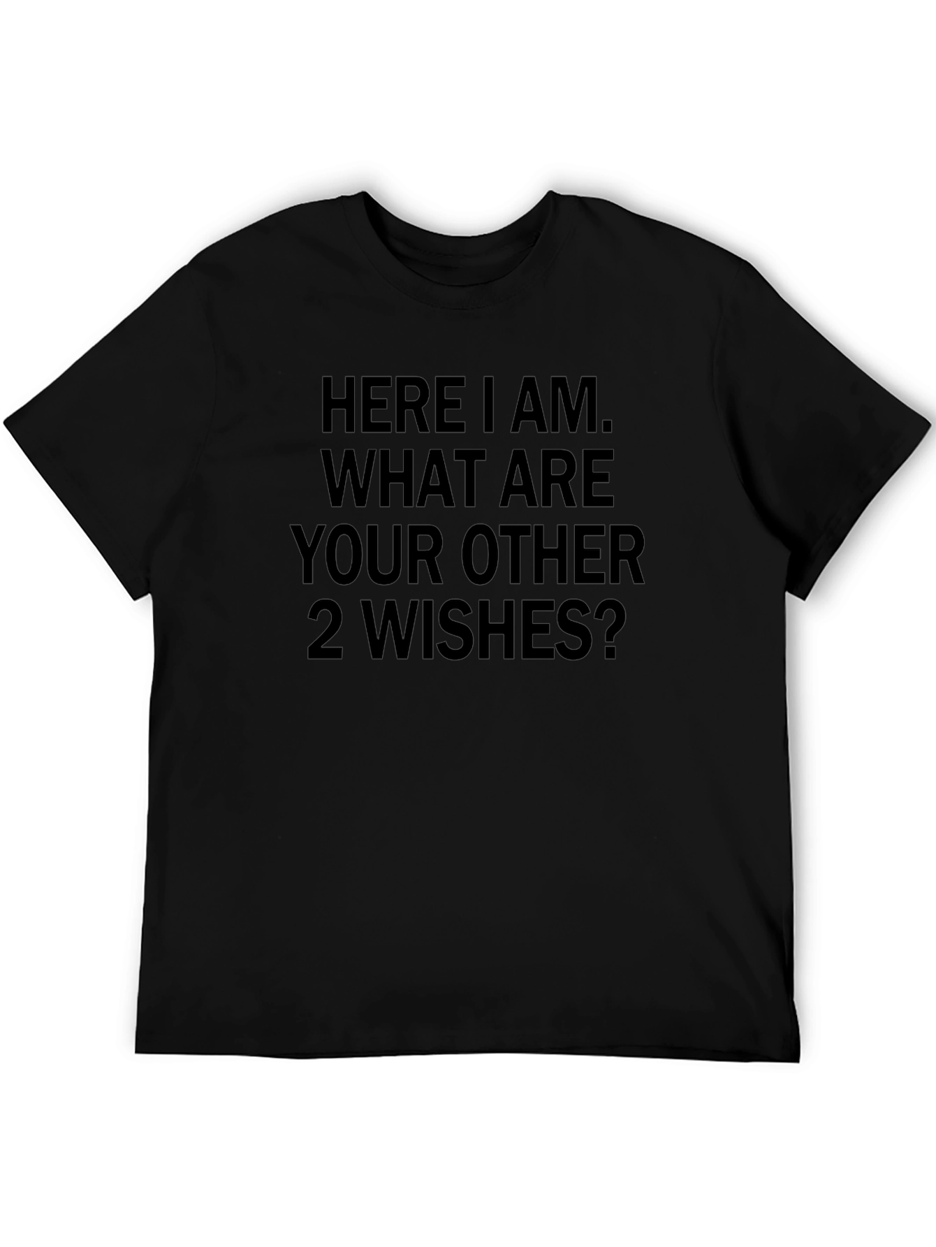 Humorous 2 Wishes Black T-Shirt