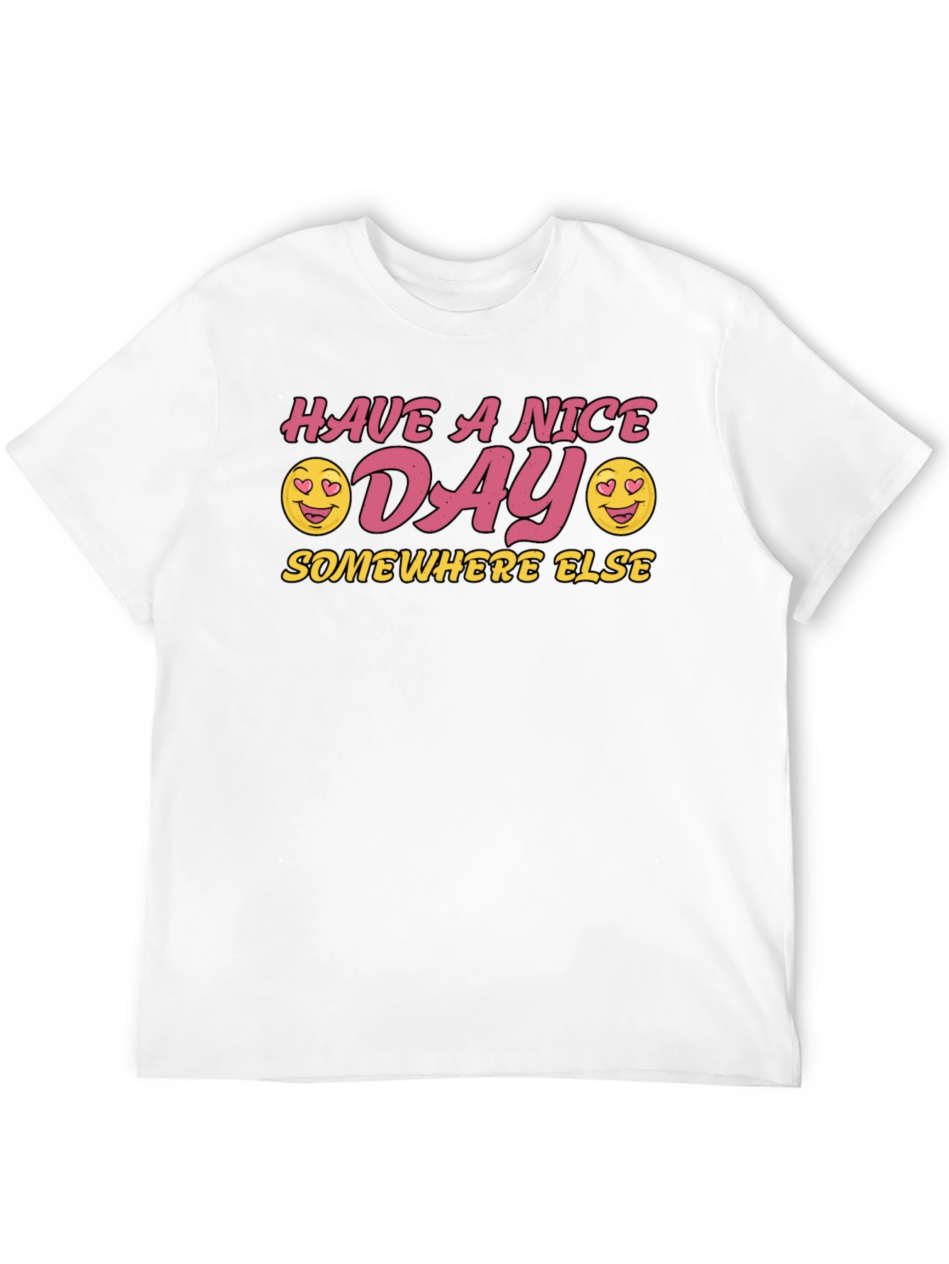 Have a Nice Day Graphic T-Shirt - Black