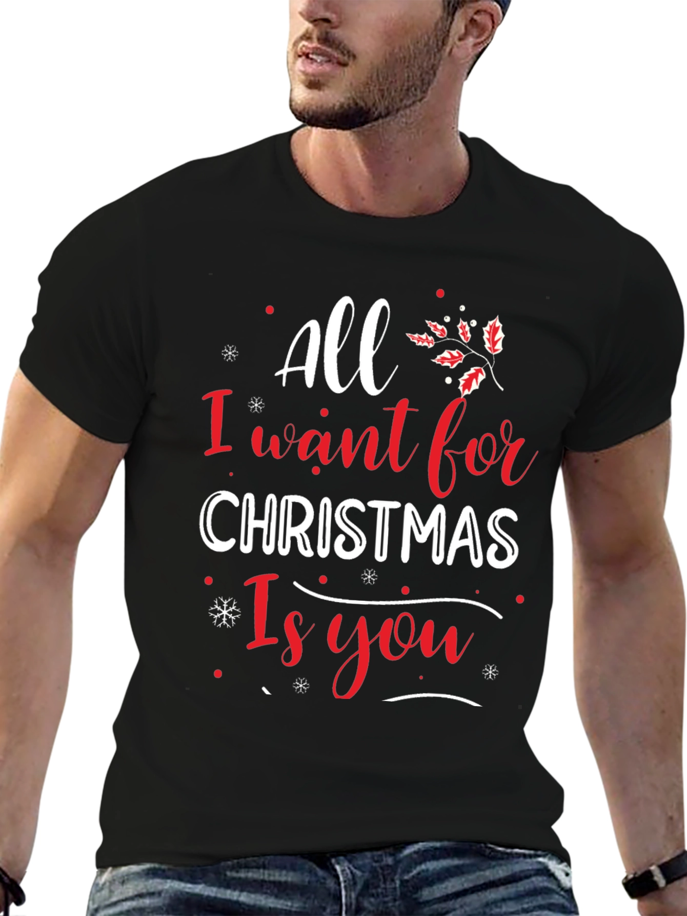 All I Want for Christmas is You Tee