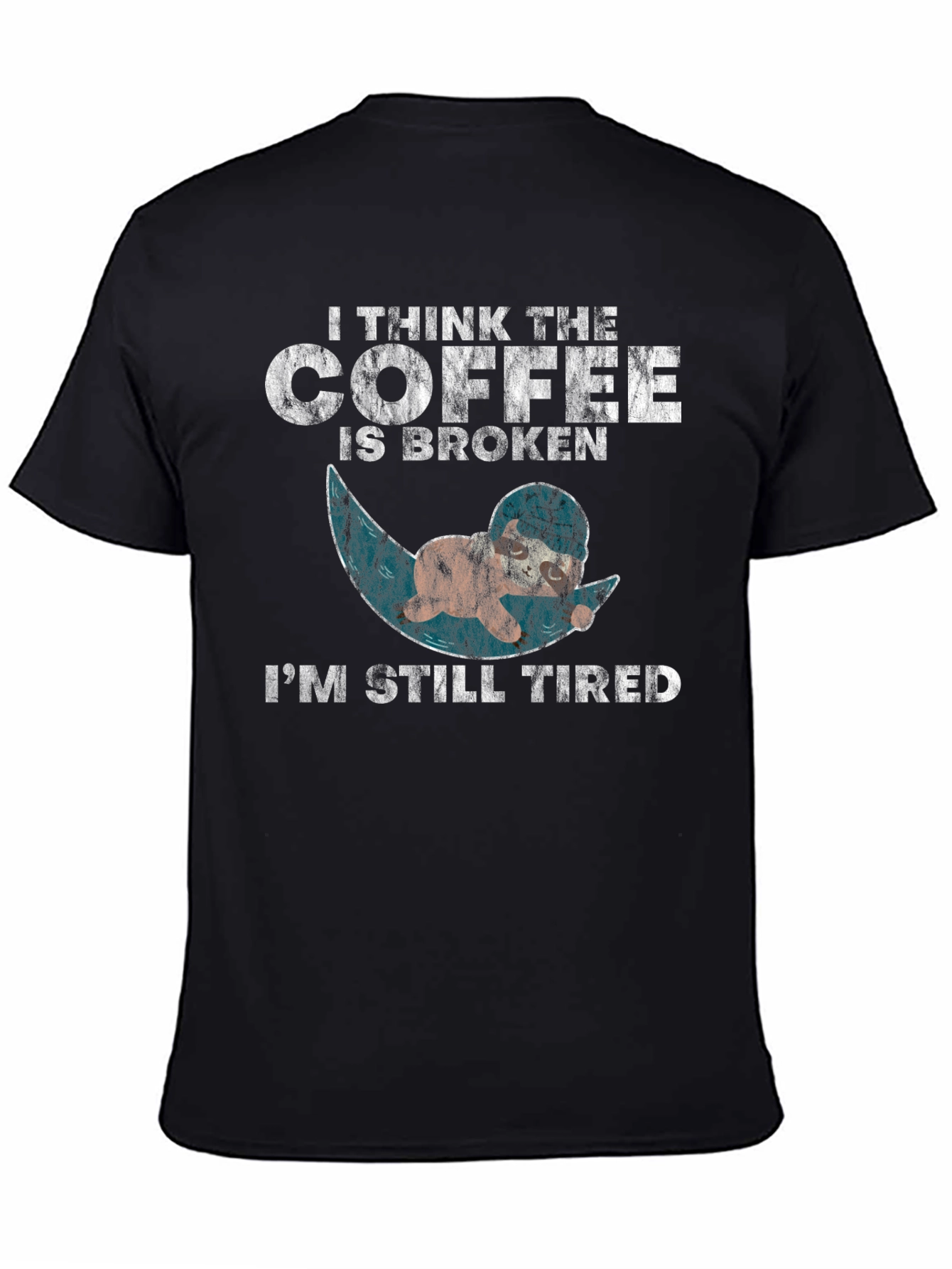 Funny Coffee is Broken Sloth T-Shirt