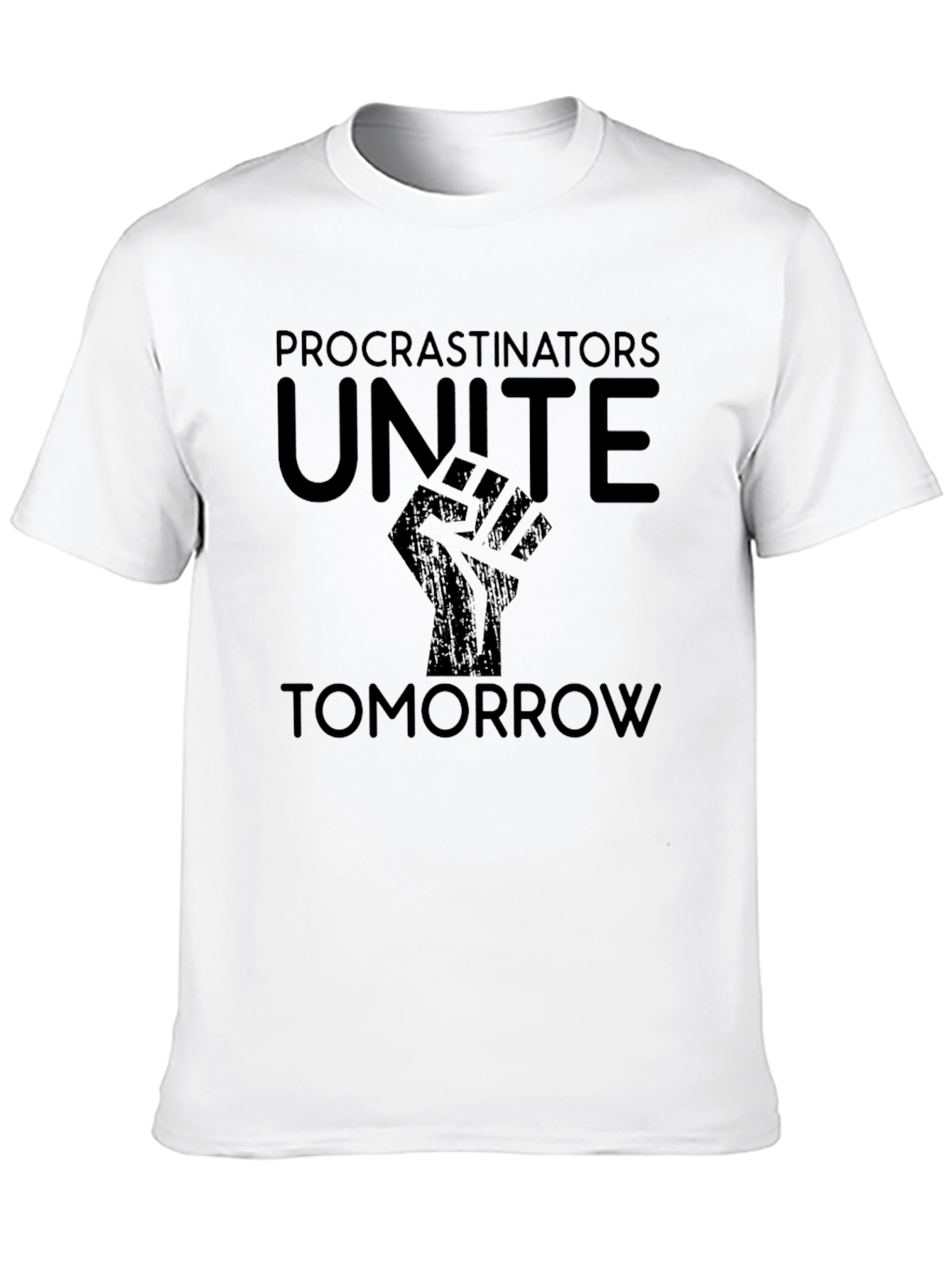 Procrastinators Unite Tomorrow Graphic Tee