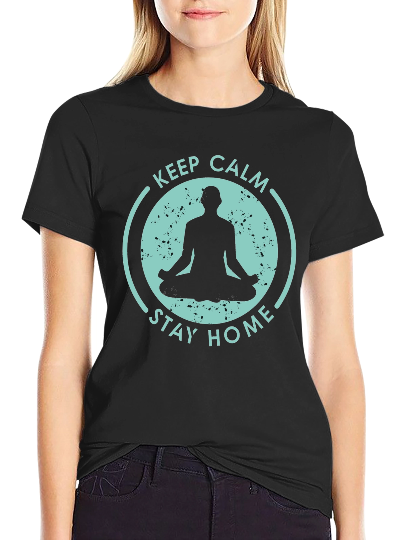 Keep Calm Stay Home T-Shirt - Yoga Meditation Tee