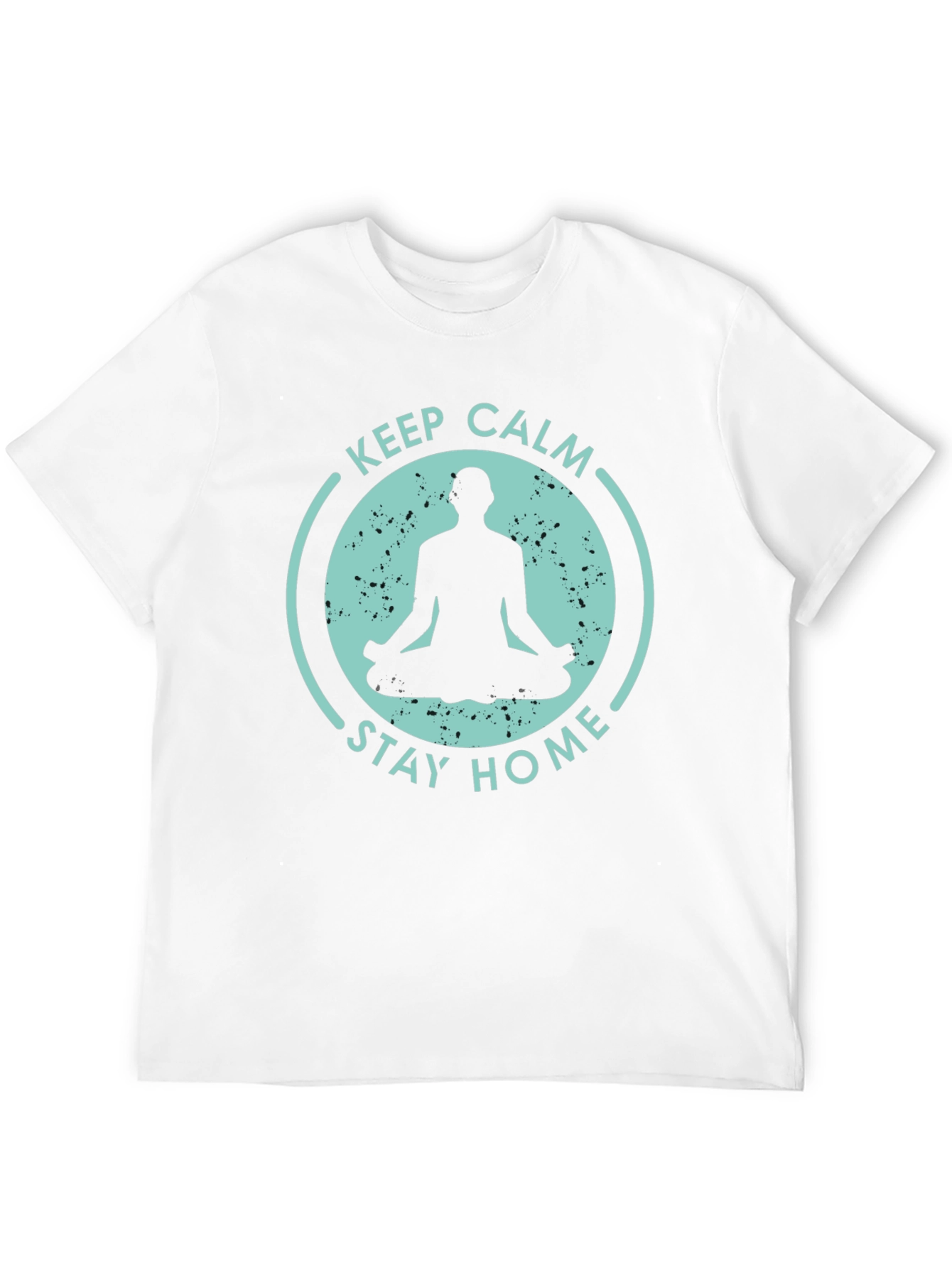 Keep Calm Stay Home T-Shirt - Yoga Meditation Tee