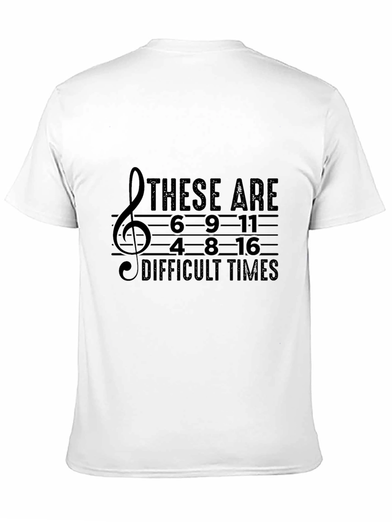 These Are Difficult Times T-Shirt