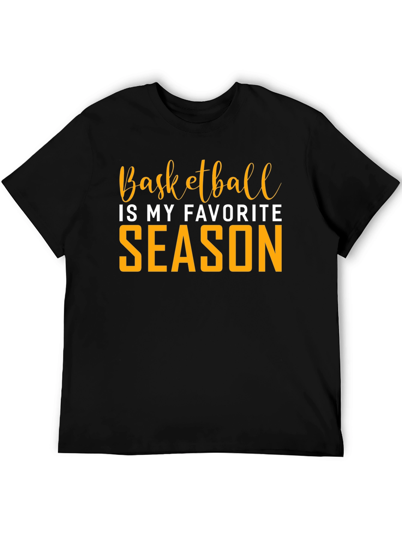 Basketball is My Favorite Season T-Shirt