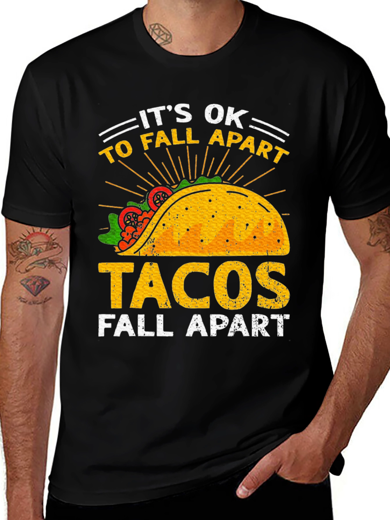Its OK Tacos Fall Apart T-Shirt