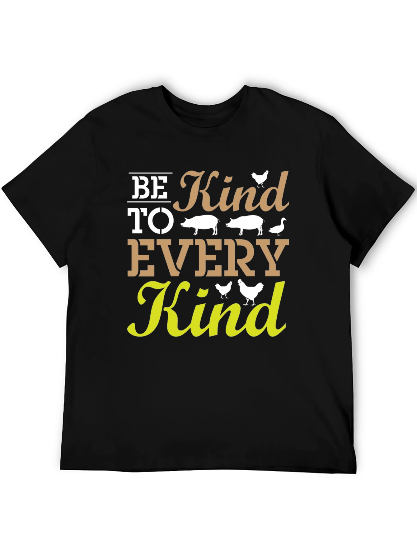 Be Kind to Every Kind T-Shirt
