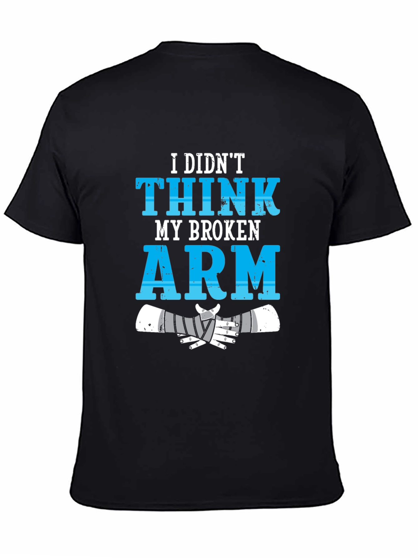 Funny Broken Arm Injury T-Shirt