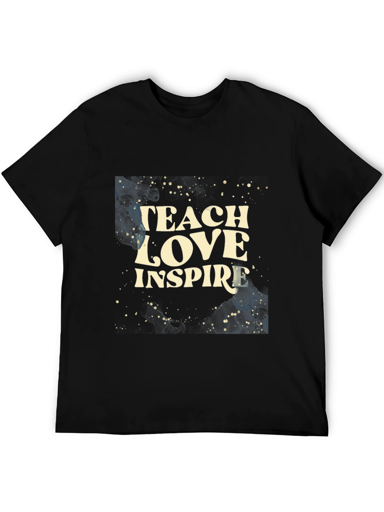 Teach Love Inspire T-Shirt