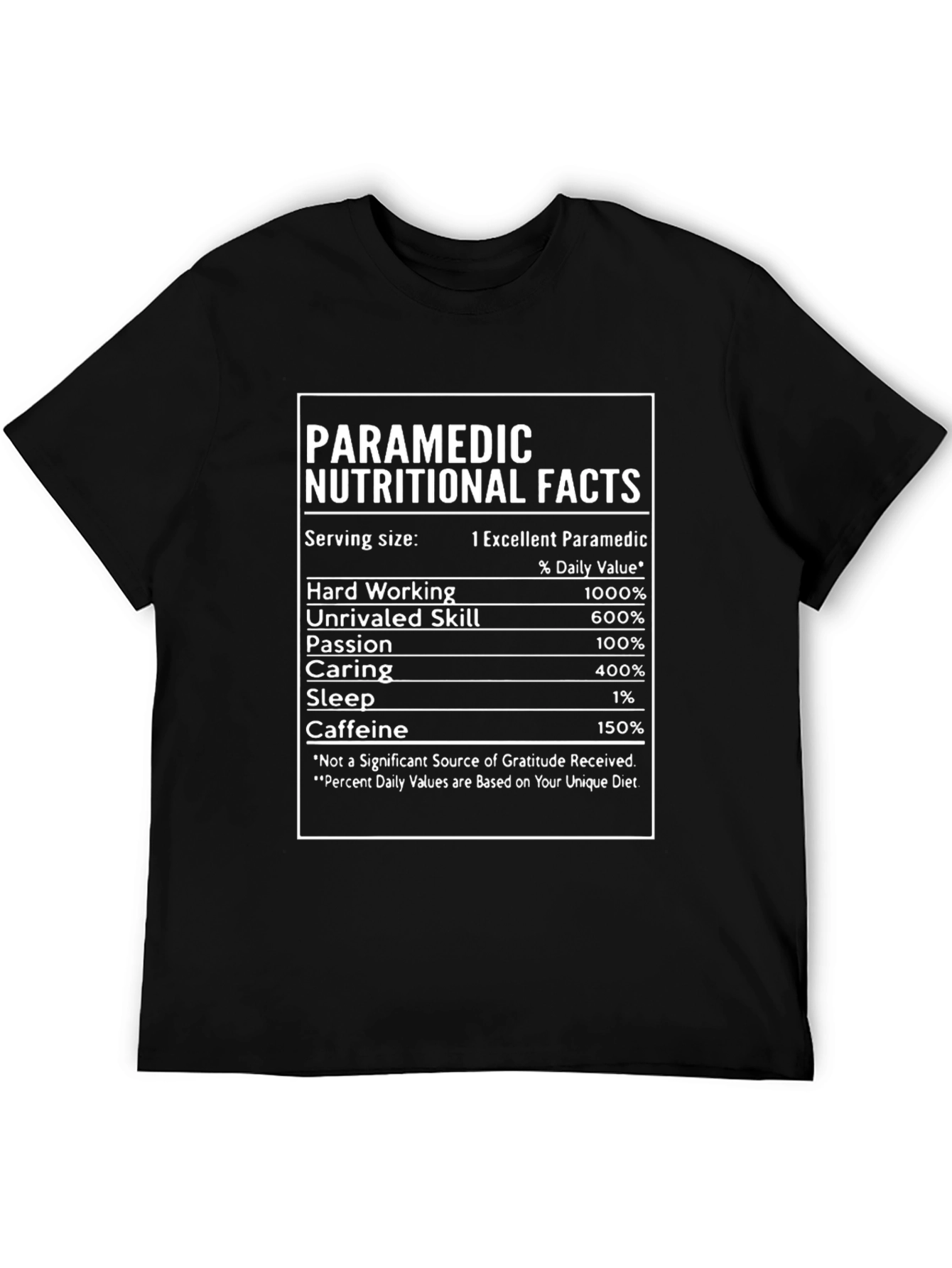 Paramedic Nutritional Facts Novelty T-Shirt