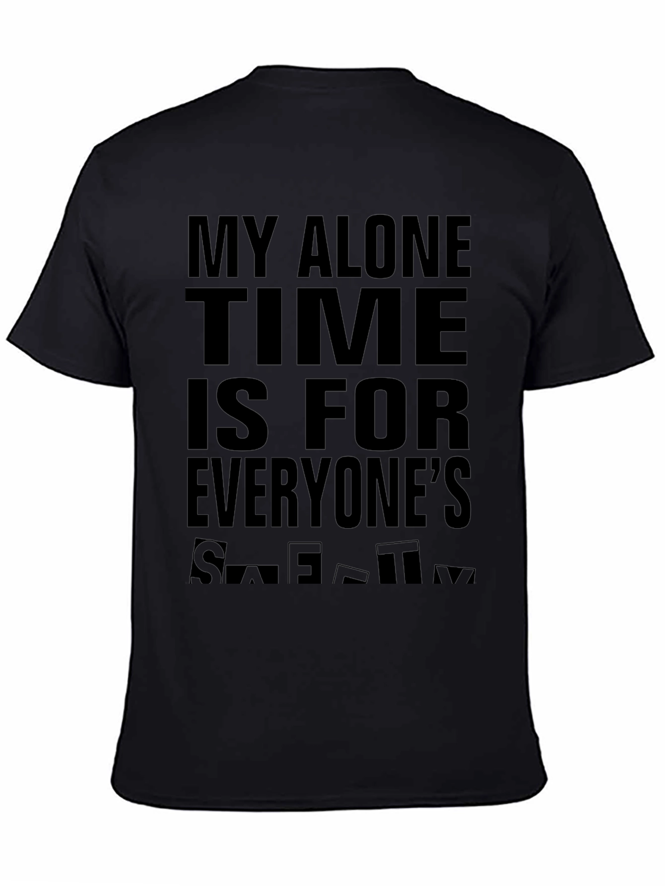 My Alone Time T-Shirt