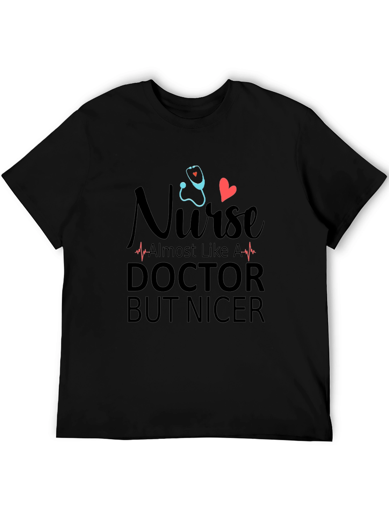 Nurse Doctor Nicer Graphic Tee