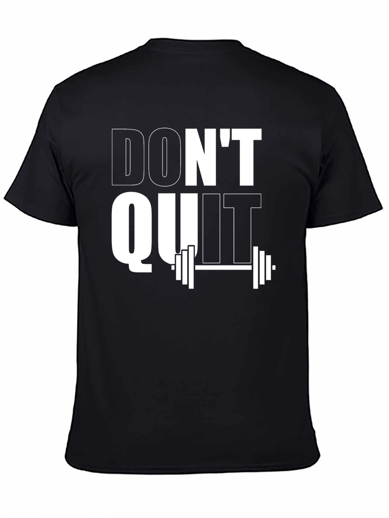Dont Quit Motivational Gym T-Shirt