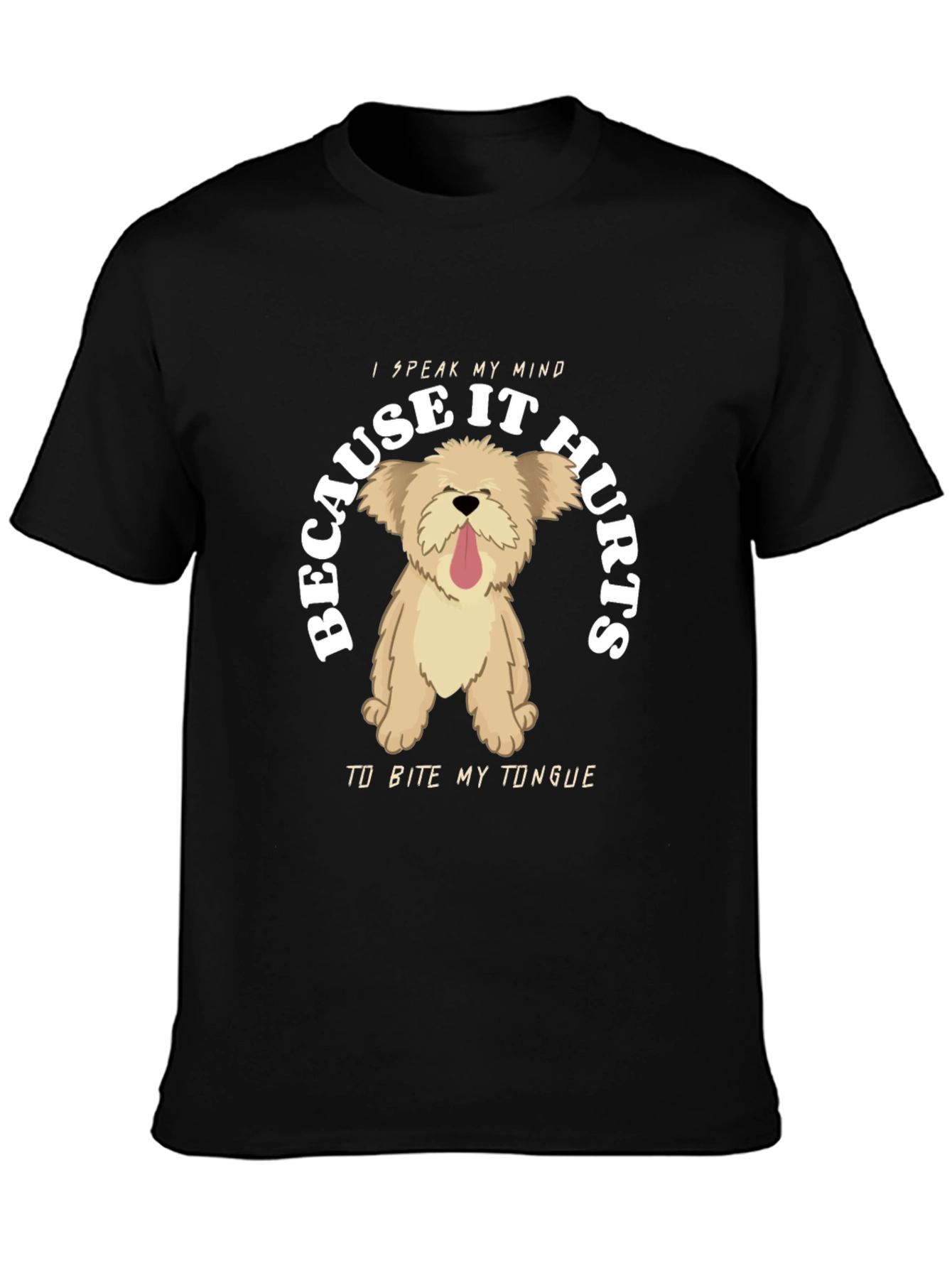 I Speak My Mind T-Shirt