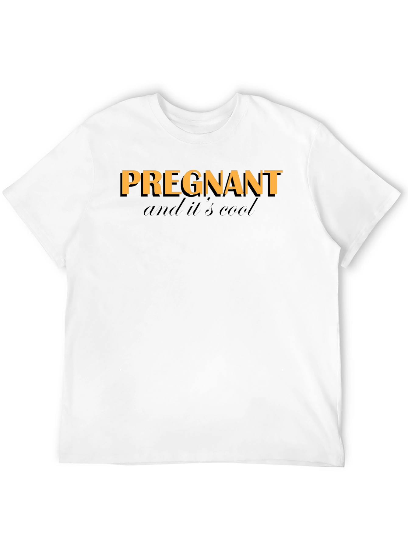 Pregnant and Its Cool T-Shirt