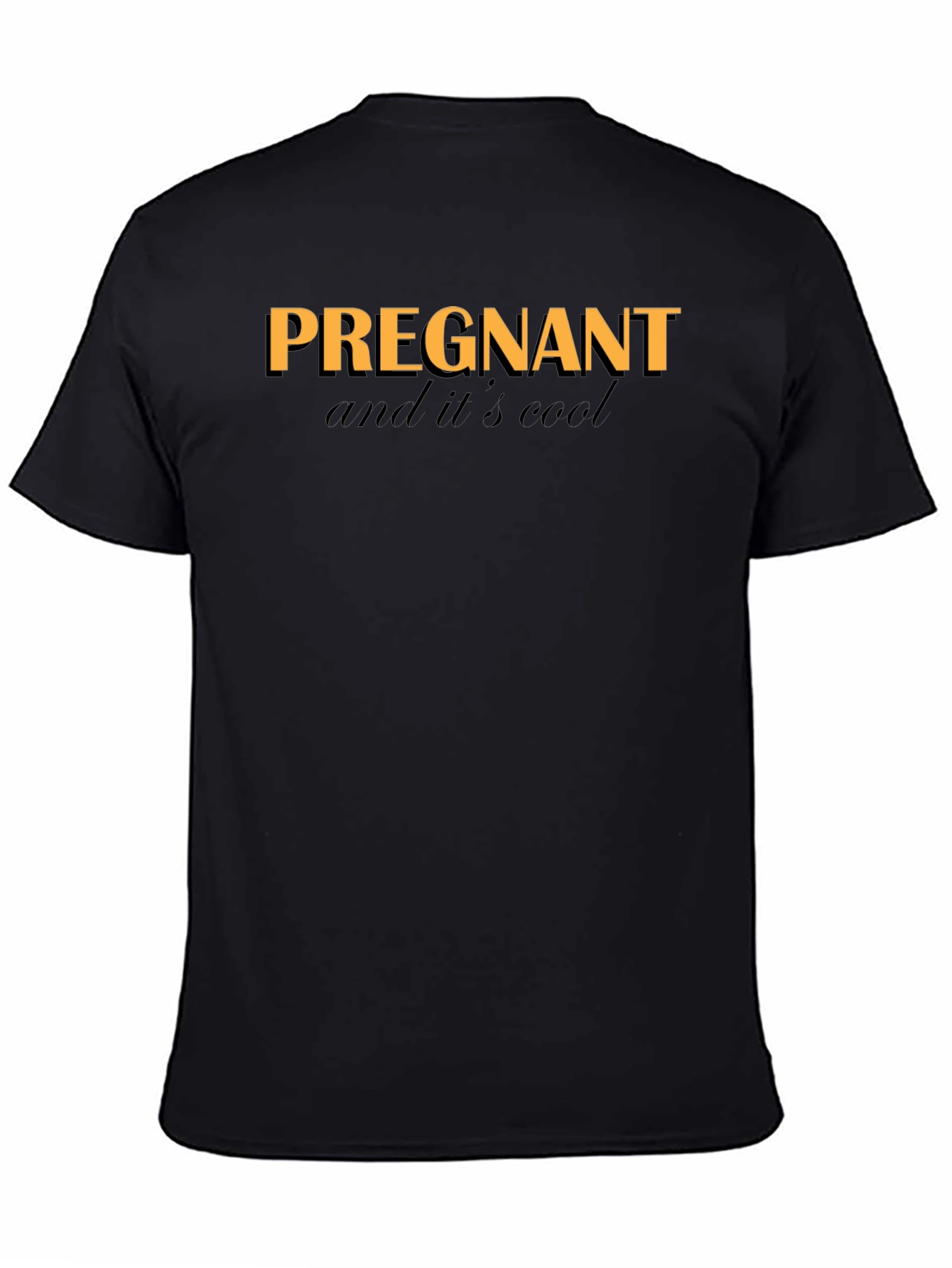 Pregnant and Its Cool T-Shirt