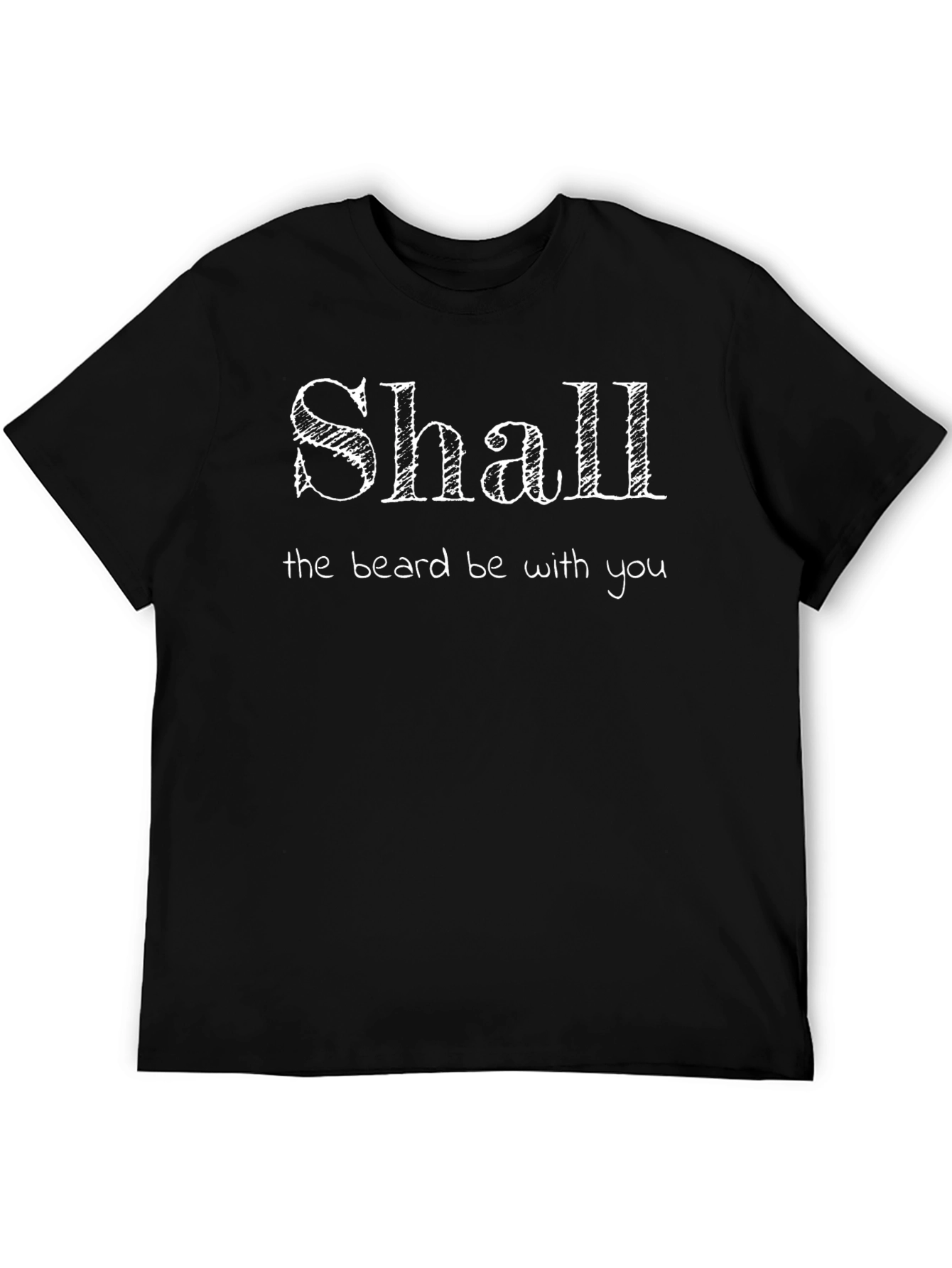 Shall The Beard Be With You Graphic Tee