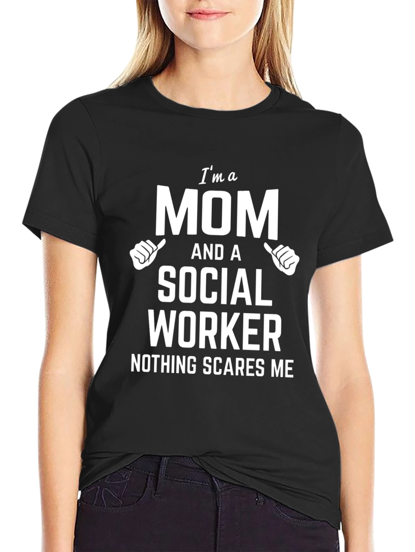 Im a Mom and a Social Worker T-Shirt