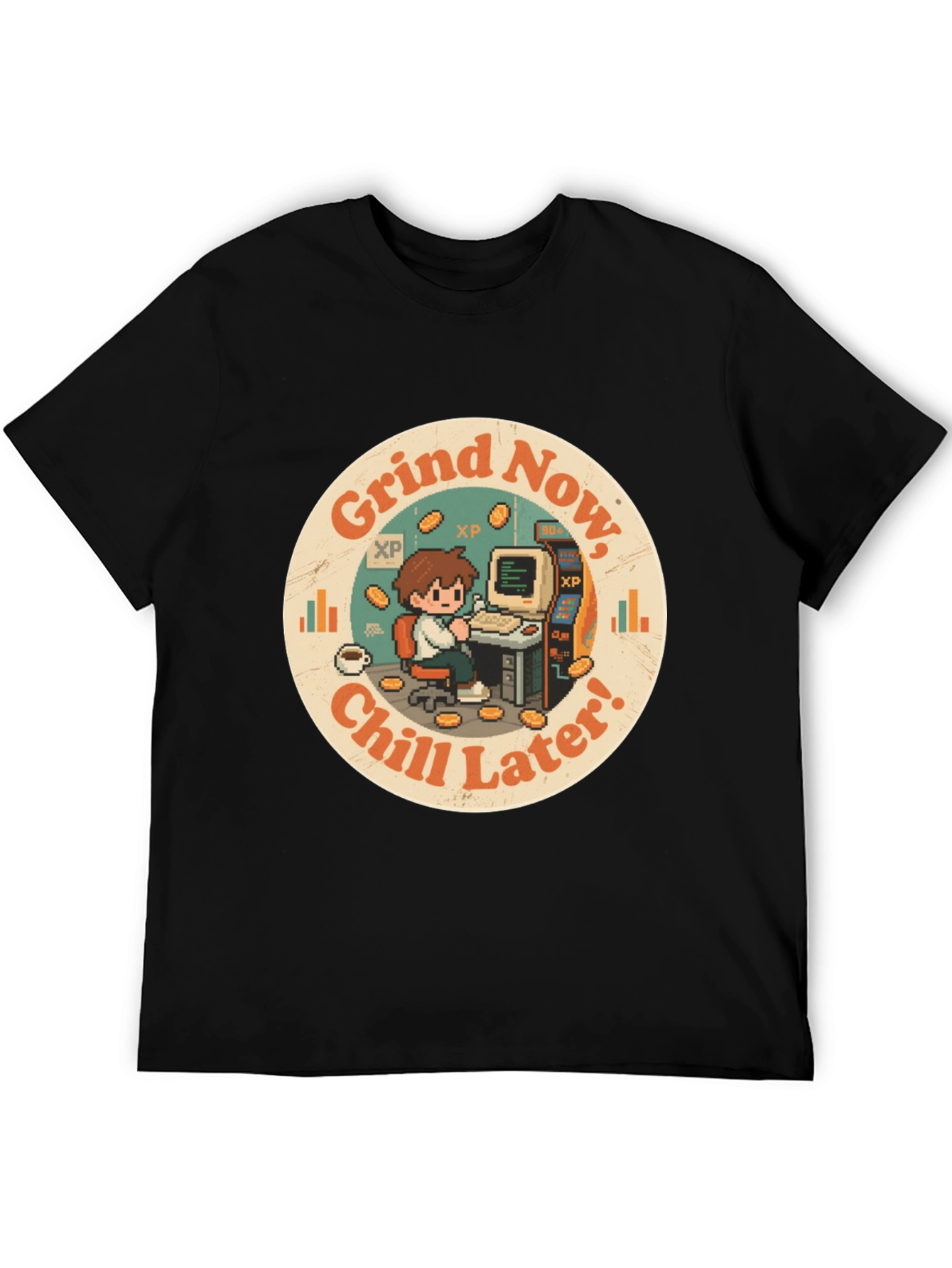 Grind Now Chill Later T-Shirt - Gamer Style