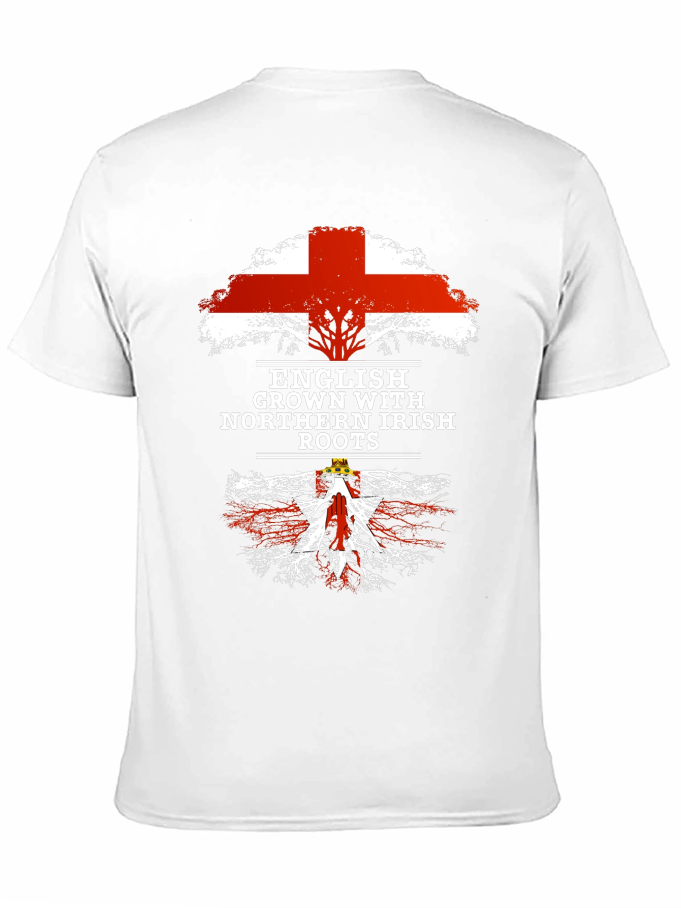English Grown with Northern Irish Roots T-Shirt
