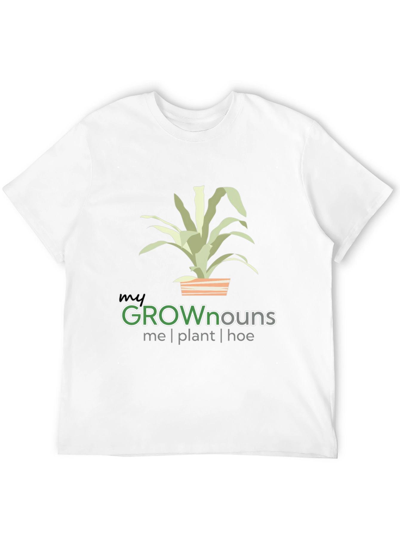 My GROWnouns T-Shirt - Plant Lover Tee