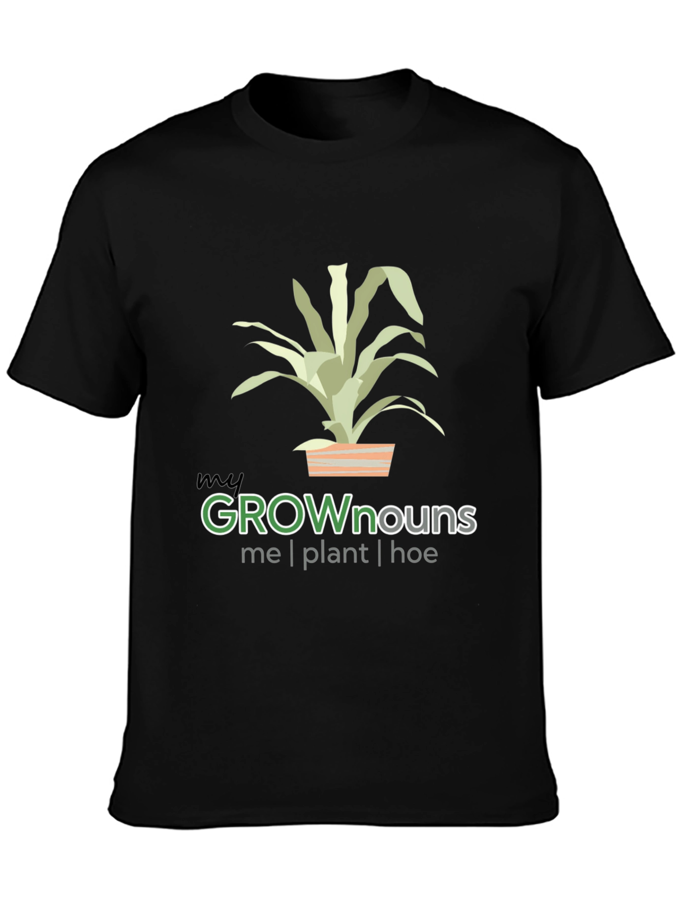 My GROWnouns T-Shirt - Plant Lover Tee