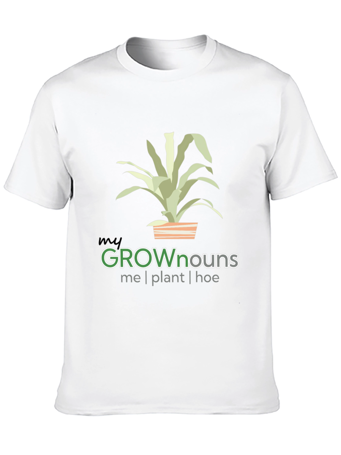 My GROWnouns T-Shirt - Plant Lover Tee