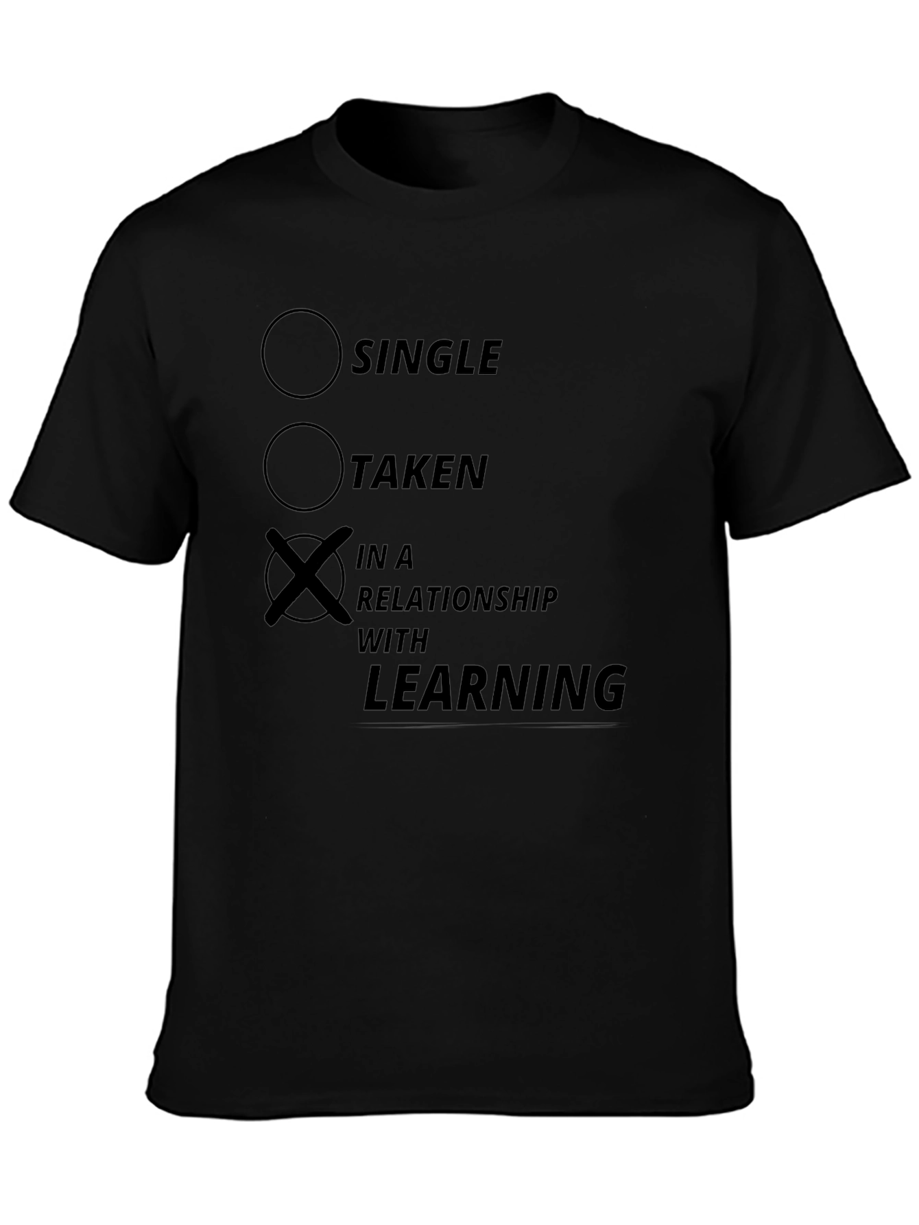 In a Relationship with Learning Funny T-Shirt
