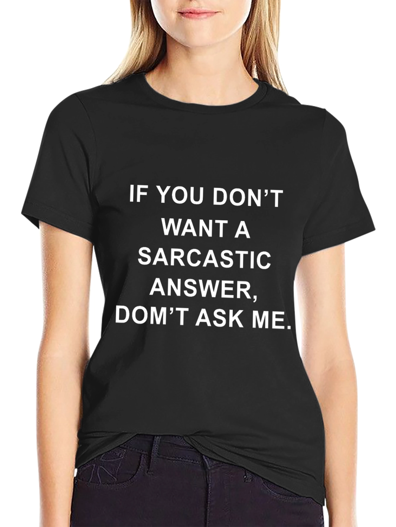 Sarcastic Answer T-Shirt - Funny Humor Tee
