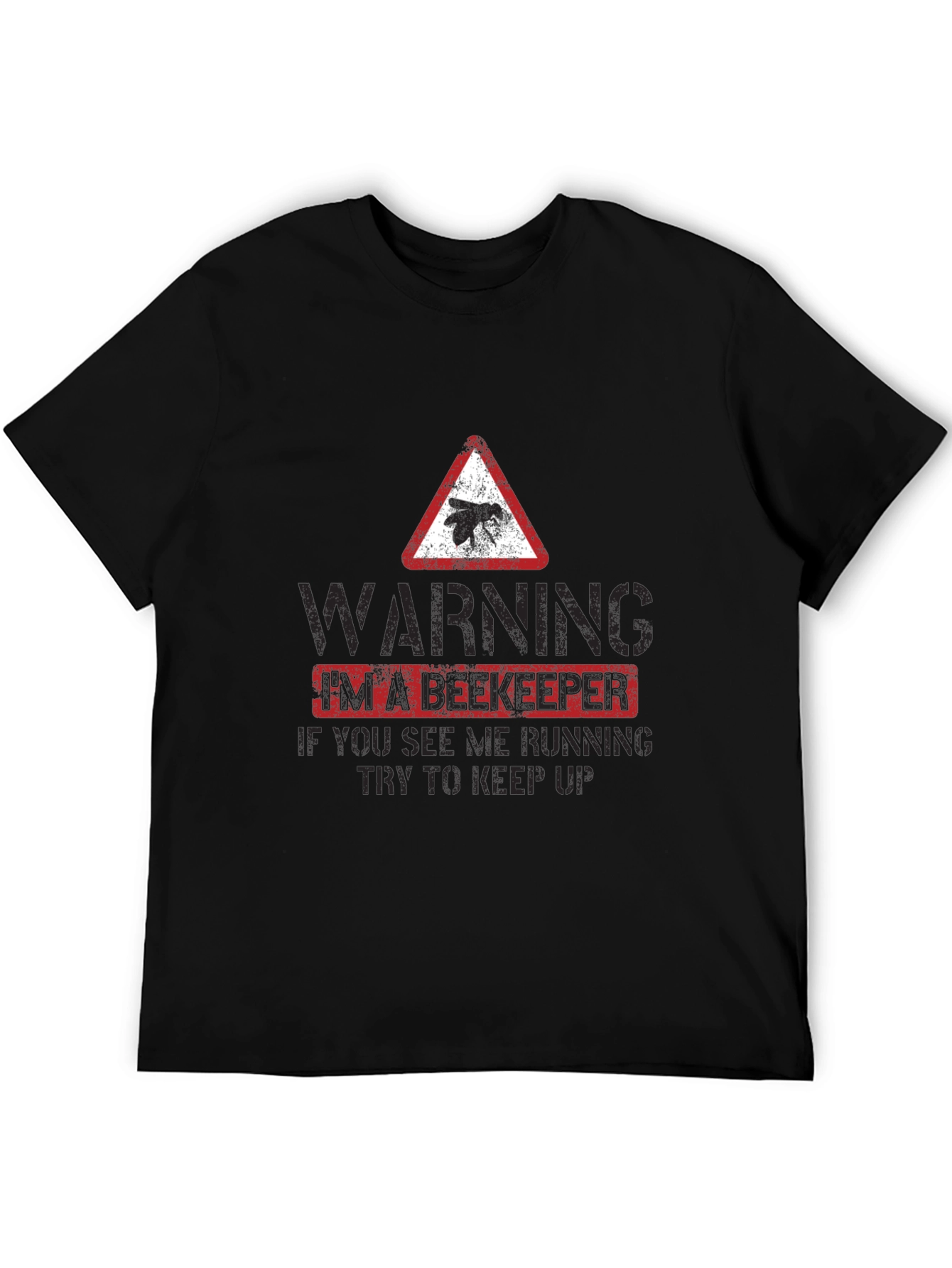 Funny Beekeeper Warning T-Shirt - Keep Up!