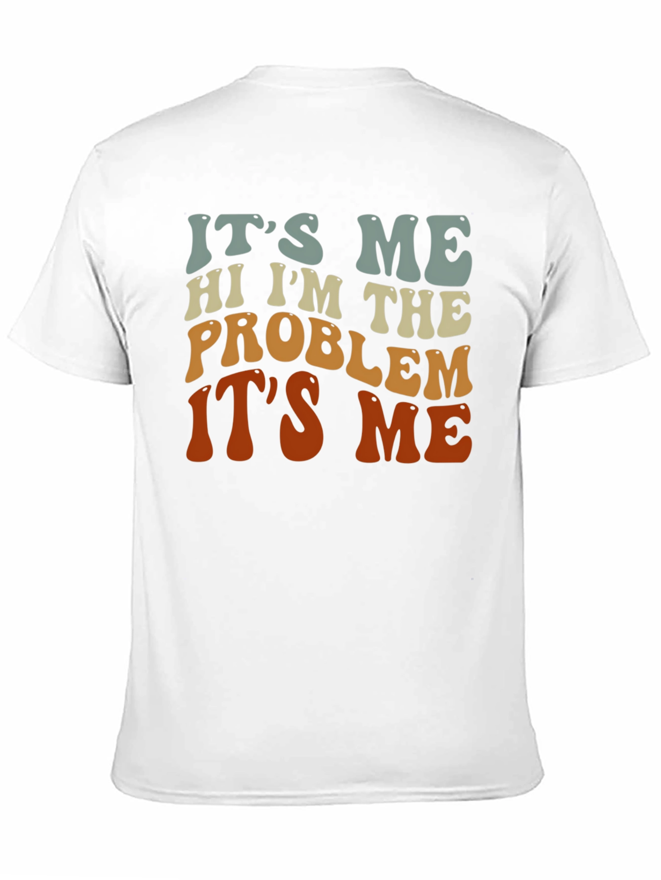 Its Me T-Shirt: Retro Problem Design Tee