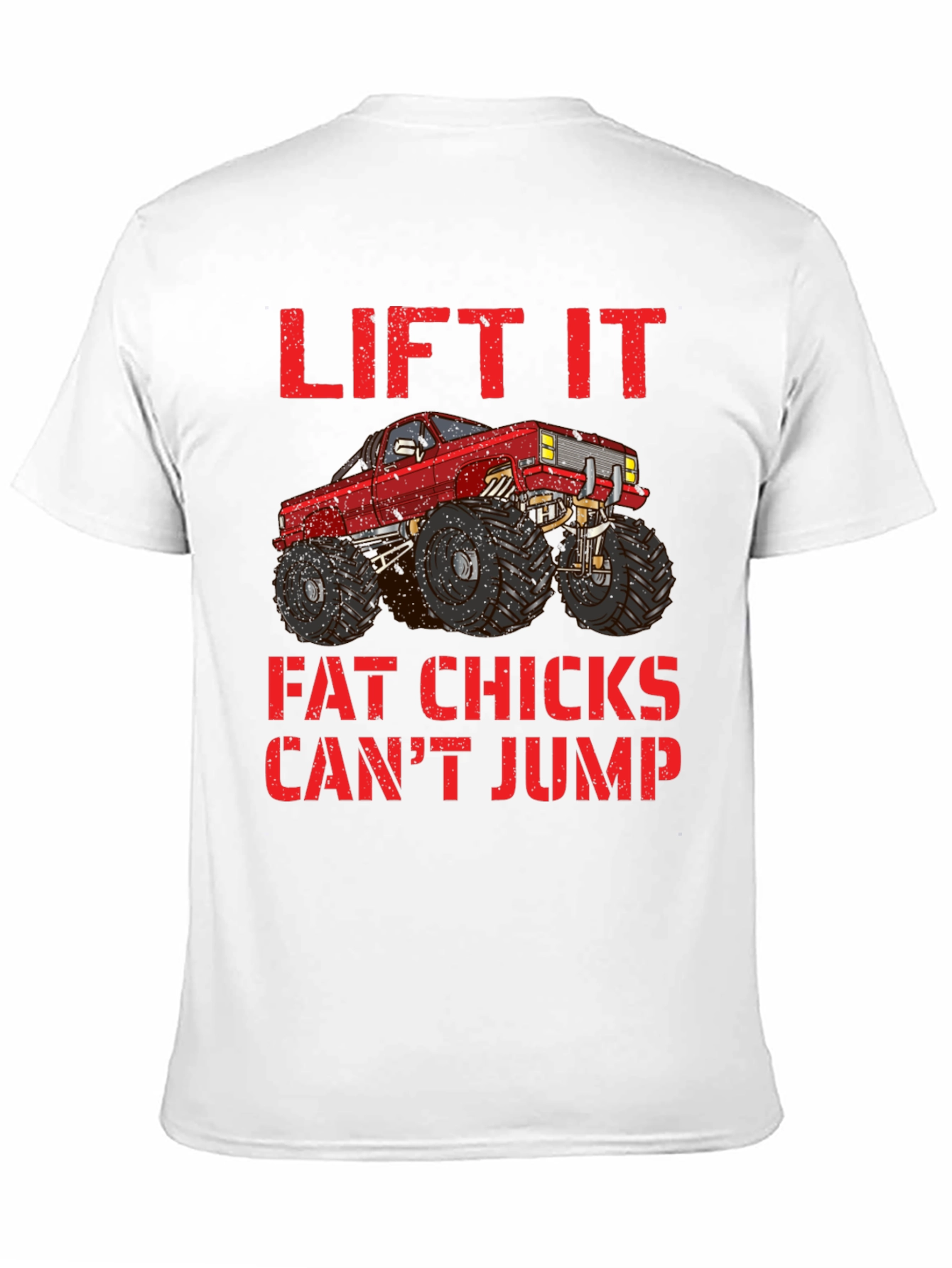 Lifted Truck Tee - Fat Chicks Cant Jump
