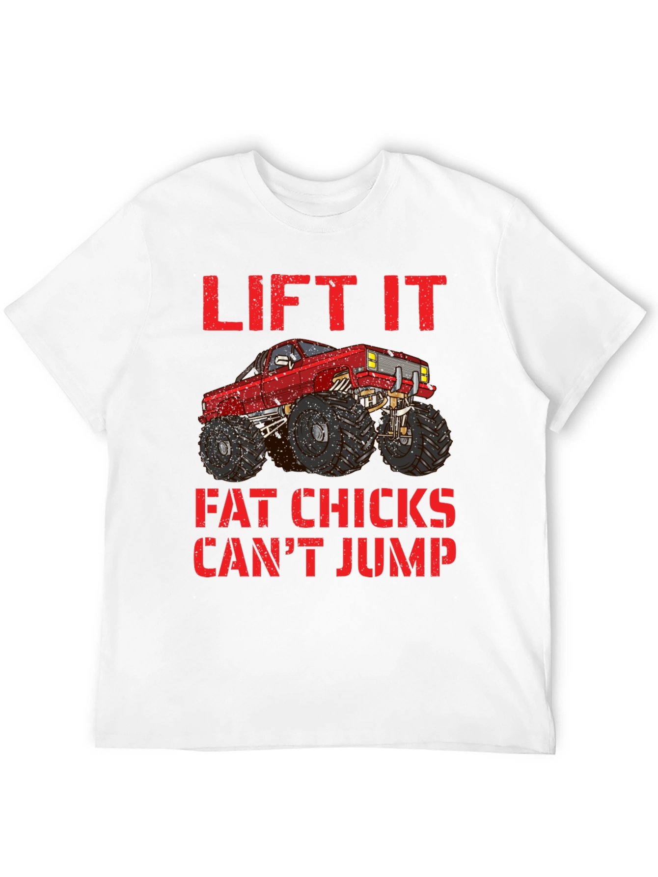 Lifted Truck Tee - Fat Chicks Cant Jump