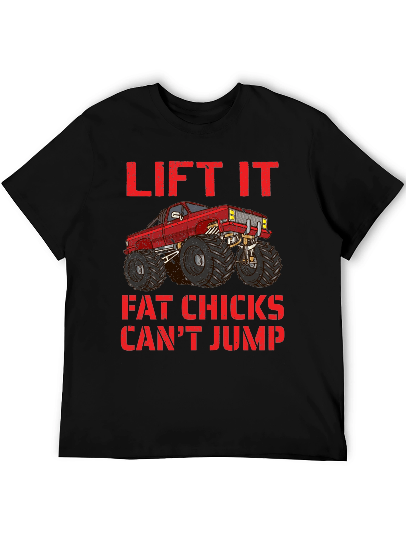 Lifted Truck Tee - Fat Chicks Cant Jump