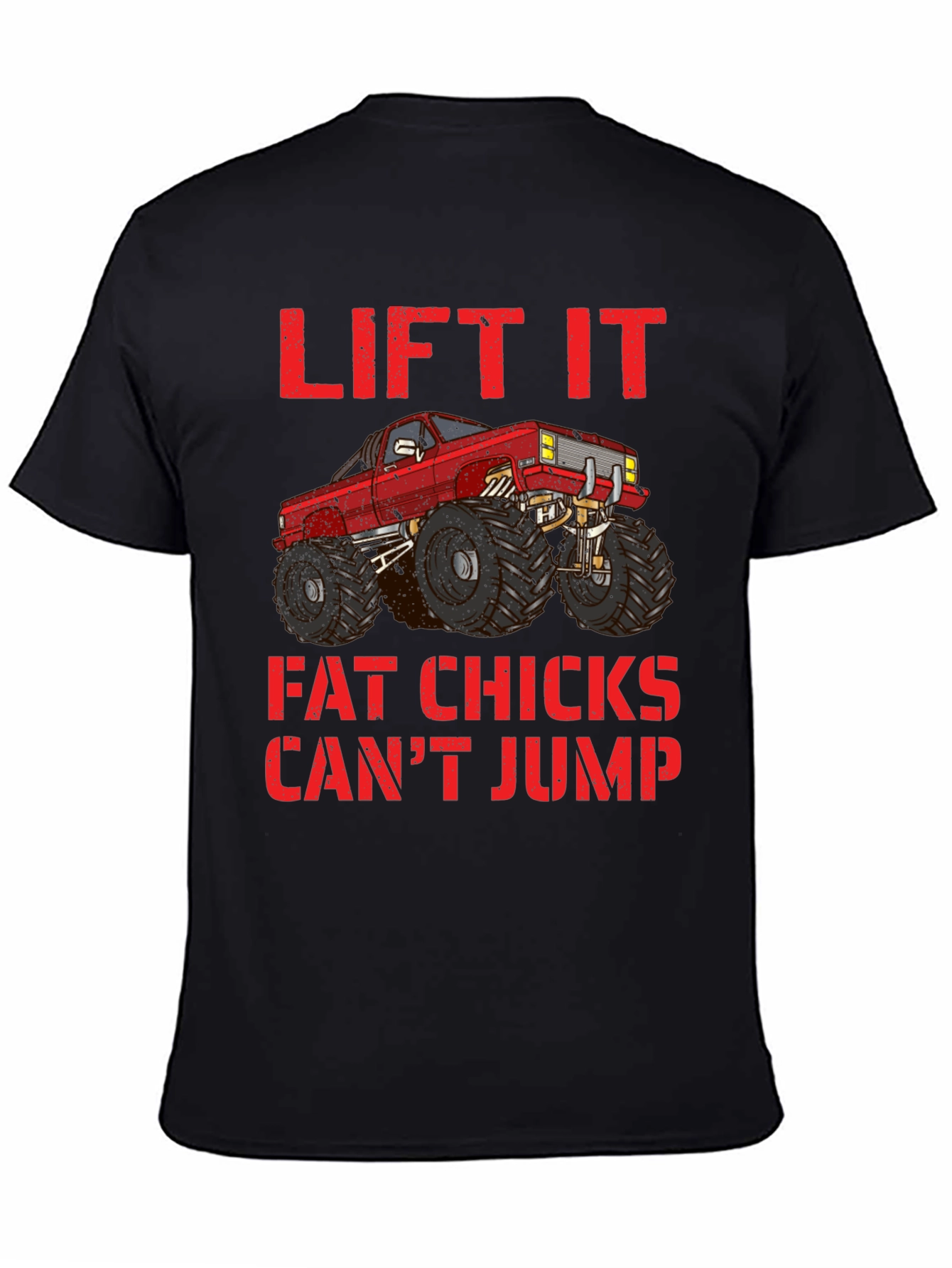 Lifted Truck Tee - Fat Chicks Cant Jump