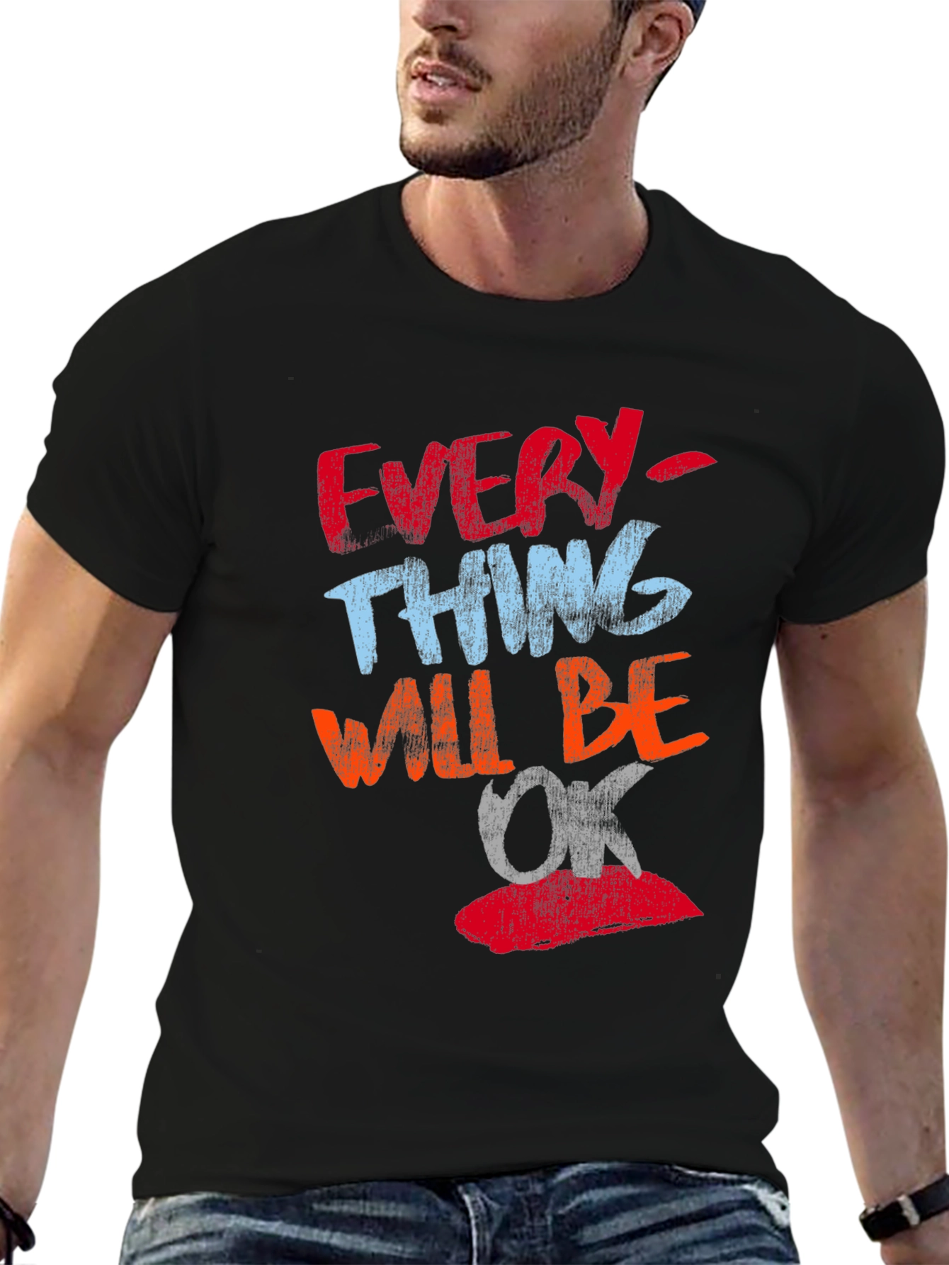 Everything Will Be OK T-Shirt Positive Graphic Tee