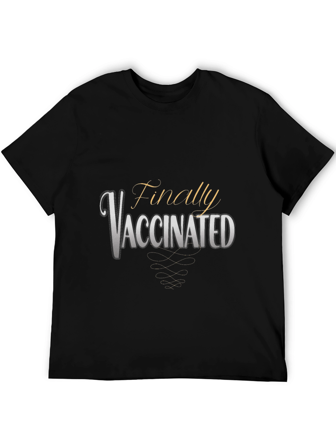 Finally Vaccinated Graphic T-Shirt