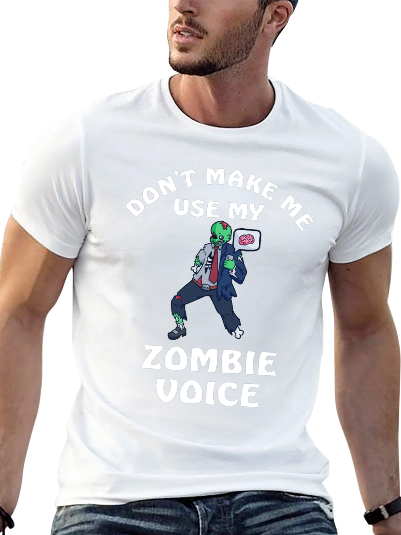 Dont Make Me Use My Zombie Voice T-Shirt