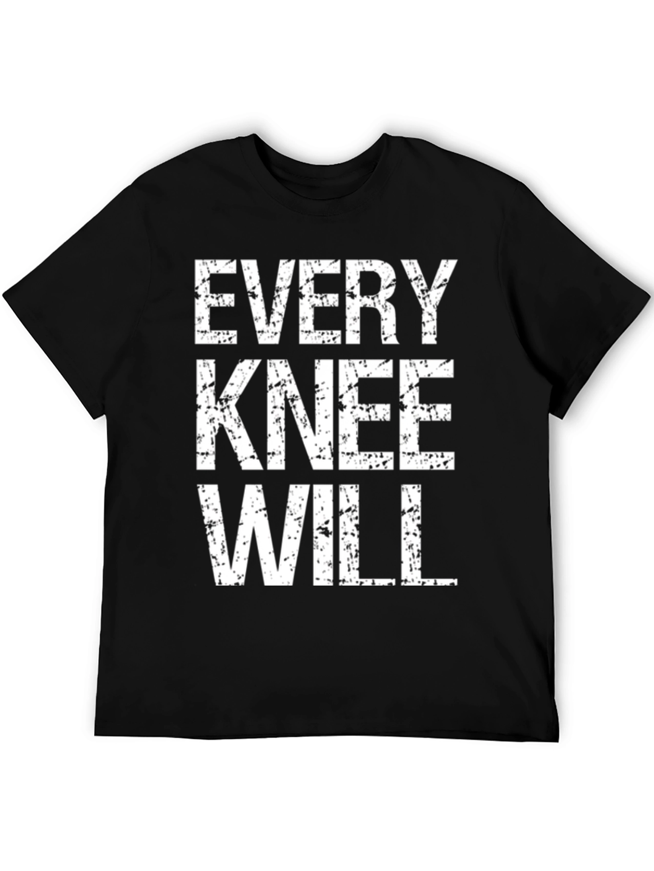 Every Knee Will Bow T-Shirt