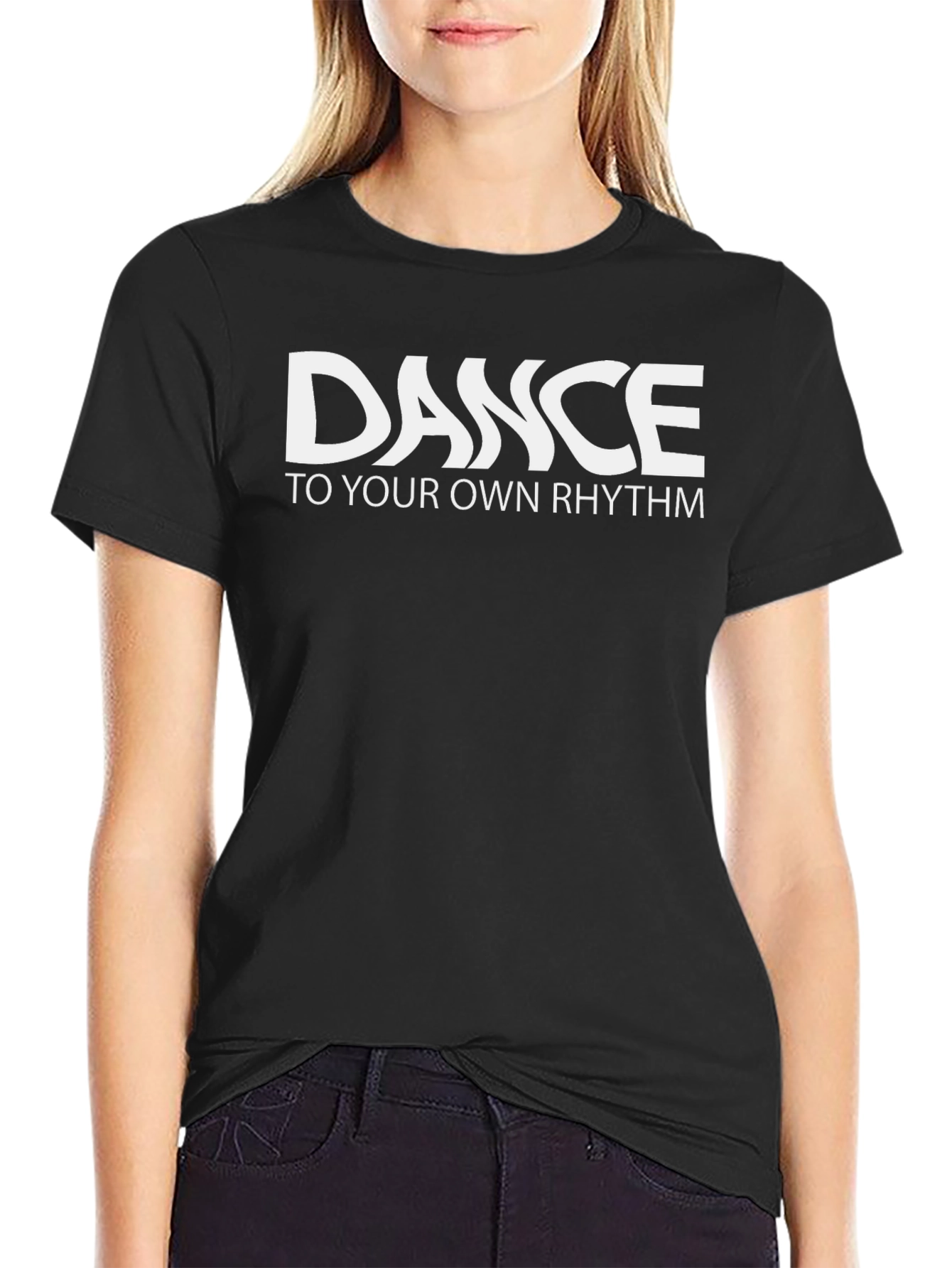 Dance to Your Own Rhythm - Stylish Black T-Shirt