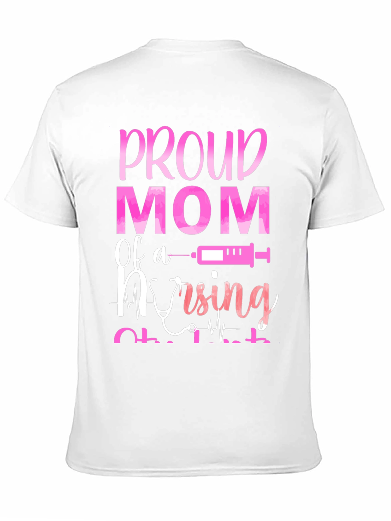 Proud Mom of a Nursing Student T-Shirt